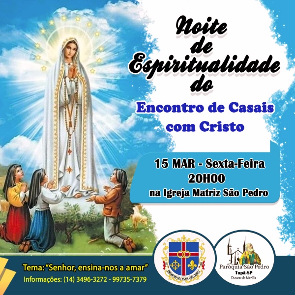 ECC da Par�quia S�o Pedro Ap�stolo de Tup� realizar� Noite de Espiritualidade